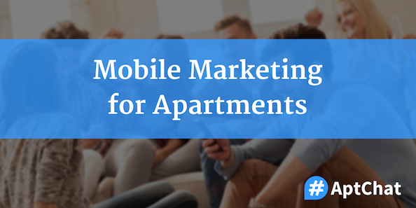 Mobile Marketing for Apartments